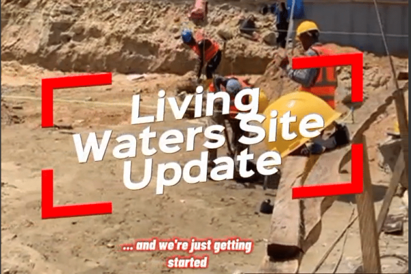 A CLOSER LOOK AT SITE ACTIVITIES THIS WEEK: REINFORCEMENT AND CEMENT WORK UNDERWAY AT COSWAL’S LIVING WATERS PROJECT